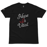 HOPE IS VITAL Script tee