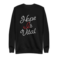 HOPE IS VITAL Crewneck Sweater